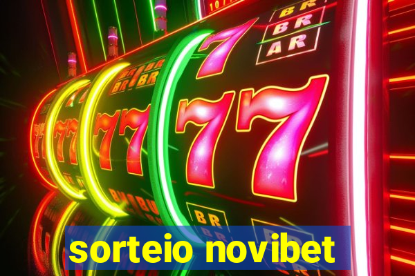 sorteio novibet